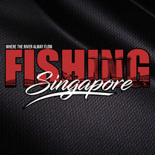 Load image into Gallery viewer, Fishing Singapore (In House Design )
